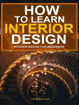 cover image of How to Learn Interior Design